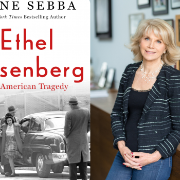 Two panel image with book cover on the left of "Ethel Rosenberg: An American Tragedy" and author Anne Sebba on the right