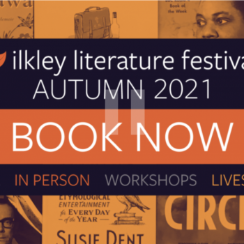 Title: "ilkley literature festival - autumn 2021 - book now" over orange tinted collage of book covers